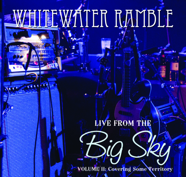 Live From the Big Sky - Vol II - CD